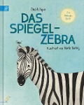 Cover-Bild zum Titel 'Das Spiegel-Zebra' von 'Tina A. Pupis'