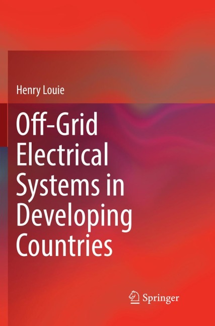Off-Grid Electrical Systems in Developing Countries - Henry Louie