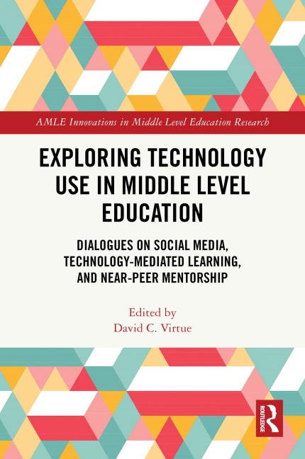 Exploring Technology Use in Middle Level Education - 