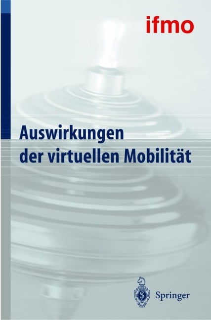 Auswirkungen der virtuellen Mobilität - 