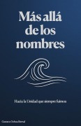 Cover-Bild zum Titel 'Más Allá De Los Nombres' von 'Gustavo'