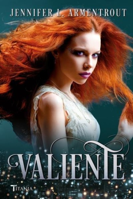 Valiente - Jennifer L Armentrout
