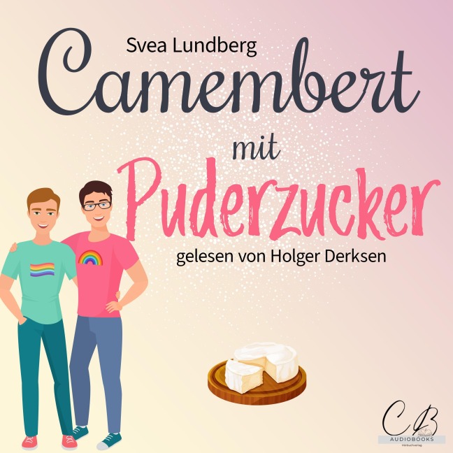 Camembert mit Puderzucker - Svea Lundberg