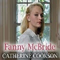 Fanny McBride - Catherine Cookson