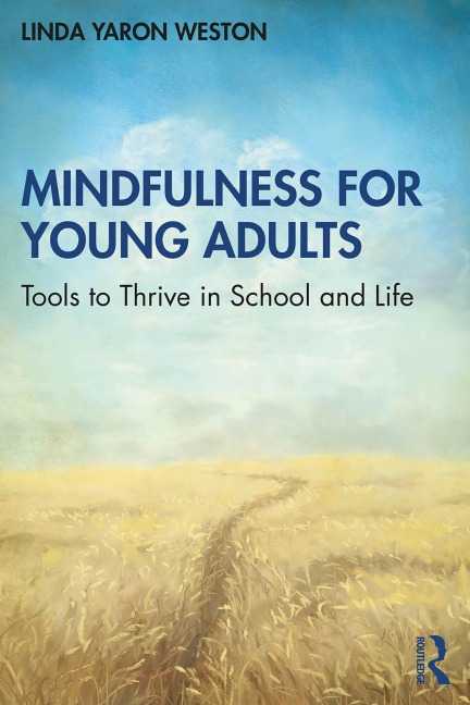Mindfulness for Young Adults - Linda Yaron Weston