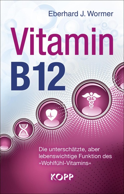 Vitamin B12 - Eberhard J. Wormer