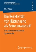 Cover-Bild zum Titel 'Die Reaktivität von Hüttensand als Betonzusatzstoff' von 'Kira Weise'