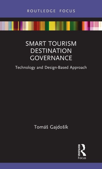Smart Tourism Destination Governance - Tomá¿ Gajdo¿ík