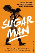 Sugar Man - Stephen 'Sugar' Segerman, Craig Bartholomew Strydom