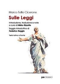 Sulle leggi - Marco Tullio Cicerone