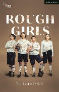 Cover-Bild zum Titel 'Rough Girls' von 'Tara Lynne O'Neil'