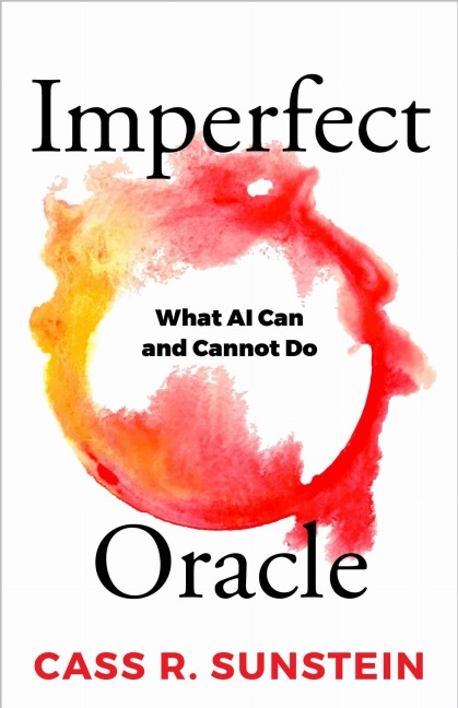 Imperfect Oracle - Cass R Sunstein