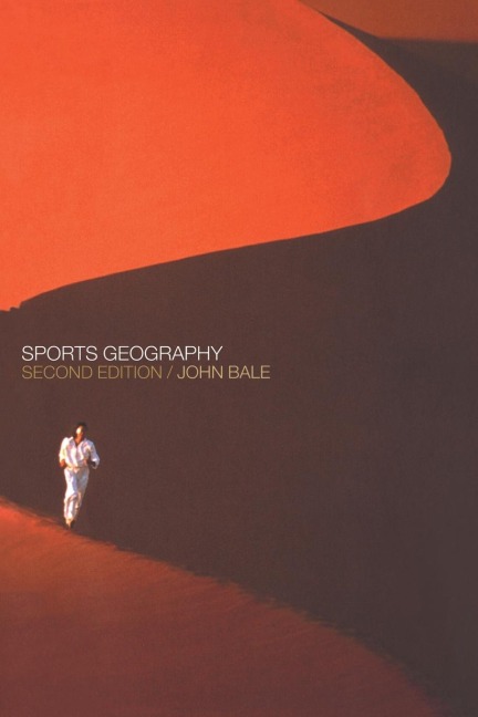 Sports Geography - J. Bale