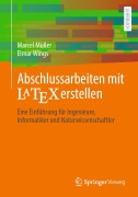 Cover-Bild zum Titel 'Abschlussarbeiten mit LaTeX erstellen' von 'Marcel Müller, Elmar Wings'