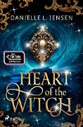 Heart of the Witch - Danielle L. Jensen