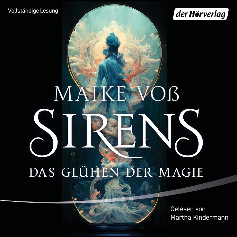 Sirens ¿ Das Glühen der Magie - Maike Voß