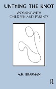 Cover-Bild zum Titel 'Untying the Knot' von 'A. H. Brafman'