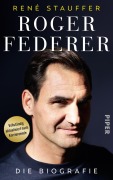 Cover-Bild zum Titel 'Roger Federer' von 'René Stauffer'