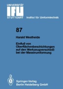Cover-Bild zum Titel 'Einfluß von Oberflächenbeschichtungen auf den Werkzeugverschleiß bei der Massivumformung' von 'Harald Westheide'