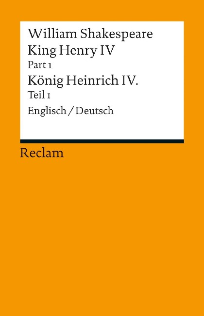 King Henry IV, Part 1 / Heinrich IV., Teil 1 - William Shakespeare