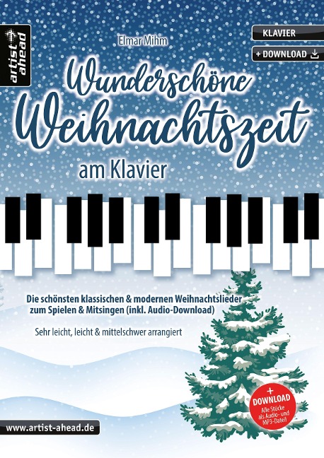 Wunderschöne Weihnachtszeit am Klavier - Elmar Mihm