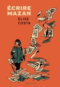 Cover-Bild zum Titel 'Écrire Mazan' von 'Élise Costa'