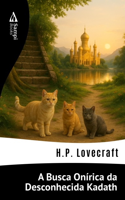A Busca Onírica da Desconhecida Kadath - H. P. Lovecraft, J. Chapman Miske
