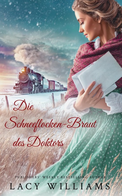 Die Schneeflocken-Braut des Doktors - Lacy Williams