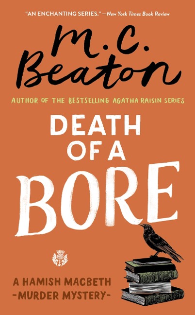 Death of a Bore - M C Beaton