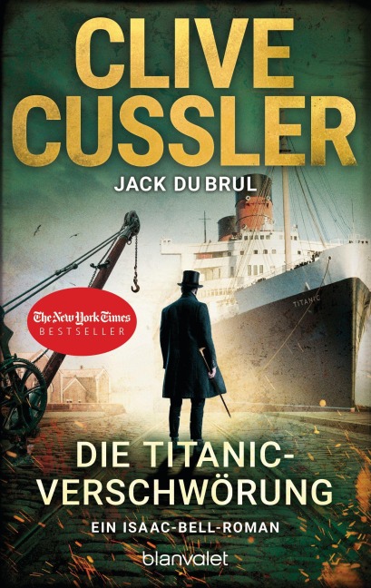 Die Titanic-Verschwörung - Clive Cussler, Jack Dubrul