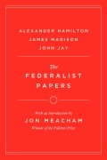 Cover-Bild zum Titel 'The Federalist Papers' von 'Alexander Hamilton, James Madison, John Jay'