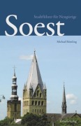 Cover-Bild zum Titel 'Soest - Stadtführer für Neugierige' von 'Michael Römling'