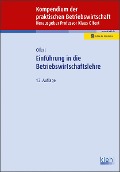 Cover-Bild zum Titel 'Einführung in die Betriebswirtschaftslehre' von 'Klaus Olfert, Horst-Joachim Rahn'