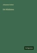 Cover-Bild zum Titel 'Di¿ Nihilisten' von 'Johannes Scherr'