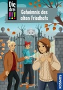 Cover-Bild zum Titel 'Die drei !!!, 116, Geheimnis des alten Friedhofs (drei Ausrufezeichen)' von 'Kirsten Vogel'