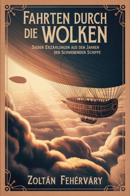 Fahrten durch die Wolken - Zoltán Fehérváry