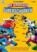 Cover-Bild zum Titel 'DC Klassiker: Die großen Superschurken' von 'Bill Finger, Jerry Siegel, John Broome, Bill Parker, Dick Dillin'