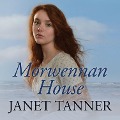Cover-Bild zum Titel 'Morwennan House' von 'Janet Tanner'