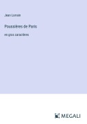 Cover-Bild zum Titel 'Poussières de Paris' von 'Jean Lorrain'