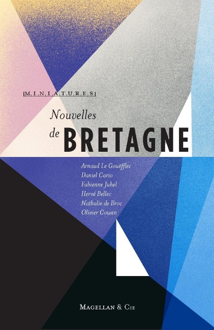 Nouvelles de Bretagne - Collectif, Magellan & Cie