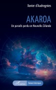 Cover-Bild zum Titel 'Akaroa' von 'Xavier d'Audregnies'