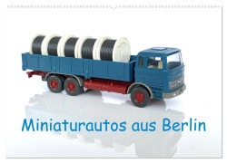 Miniaturautos aus Berlin (Wandkalender 2026 DIN A2 quer), CALVENDO Monatskalender - Klaus-Peter Huschka