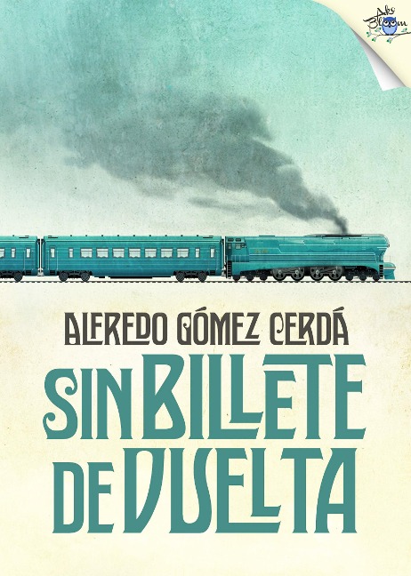 Sin billete de vuelta - Alfredo Gómez Cerdá