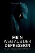 Cover-Bild zum Titel 'Mein Weg aus der Depression' von 'Karsten Hölscher'