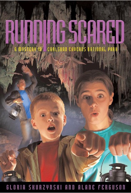 Running Scared: A Mystery in Carlsbad Caverns National Park - Gloria Skurzynski