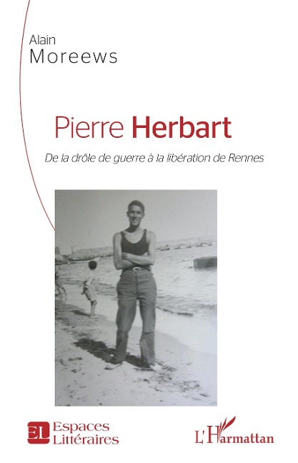 Pierre Herbart - Moreews