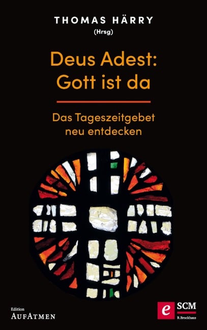 Deus Adest: Gott ist da - 