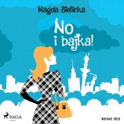 Cover-Bild zum Titel 'No i bajka!' von 'Magda Bielicka'