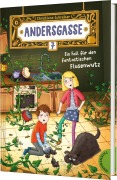 Andersgasse 7 1: Ein Fall für den fantastischen Flusenwutz - Christiane Schreiber