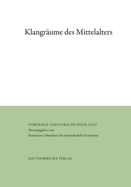 Klangräume des Mittelalters - 